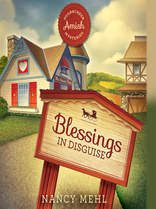 Title details for Blessings in Disguise by Nancy Mehl - Available